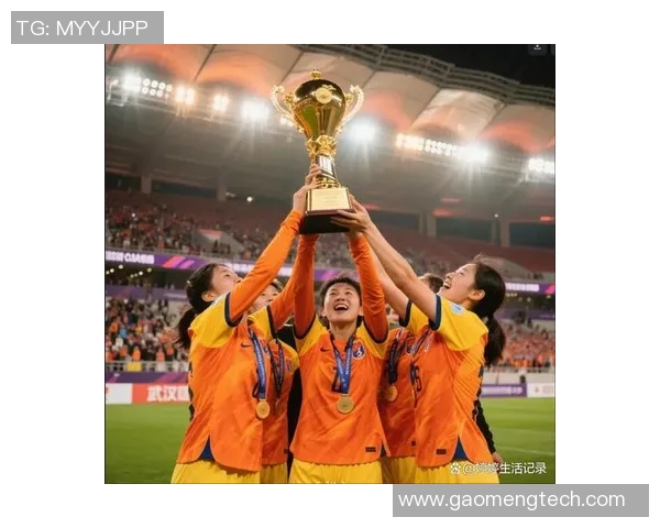武汉女足创造历史首次晋级亚冠四强成中国球队骄傲